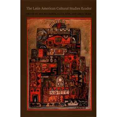 The Latin American Cultural Studies Reader