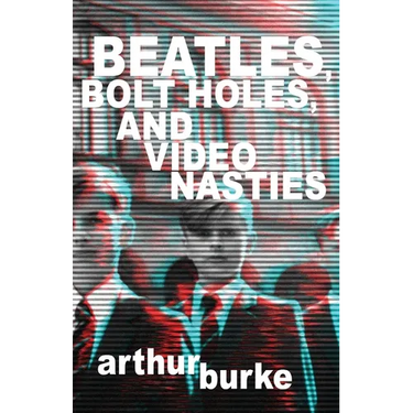Beatles Bolt Holes and Video Nasties