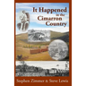 It Happened in the Cimarron Country