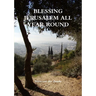 Blessing Jerusalem all Year Round