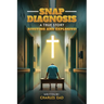 Snap Diagnosis