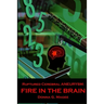 Ruptured Cerebral Aneurysm: Fire in the Brain