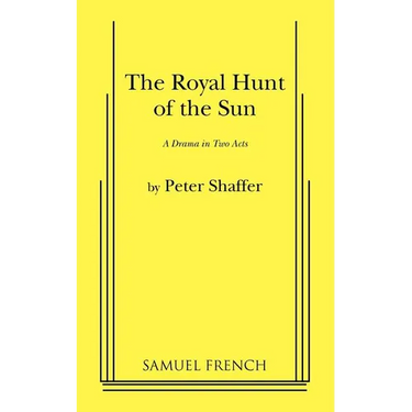 The Royal Hunt of the Sun