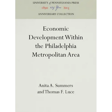 Economic Development Within the Philadelphia Metropolitan Area