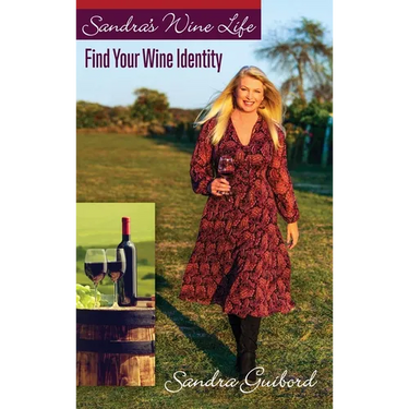 Sandra's Wine Life: Find Your Wine Identity
