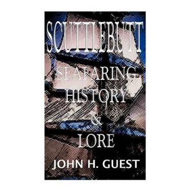 Scuttlebutt: Seafaring History & Lore
