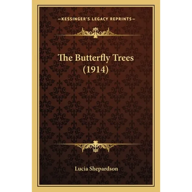 The Butterfly Trees (1914)