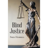 Blind Justice