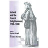 Ireland and French Enlightenment, 1700-1800