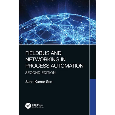 Fieldbus and Networking in Process Automation