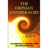 The Orphan Conspiracies: 29 Conspiracy Theories from The Orphan Trilogy