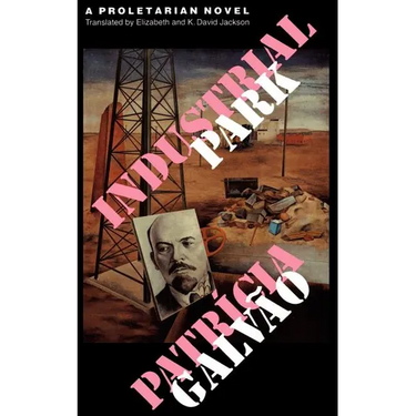 Industrial Park: A Proletarian Novel