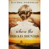 Where the Road Bends