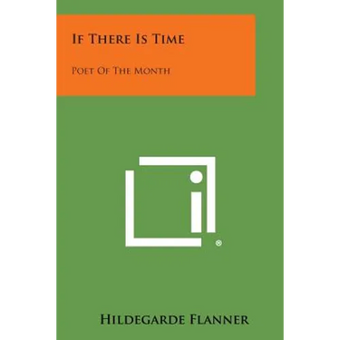 If There Is Time: Poet of the Month