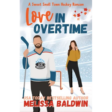 Love in Overtime: A Sweet Small Town Hockey Romcom