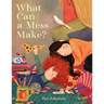 What Can a Mess Make?