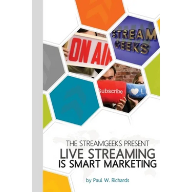 Live Streaming is Smart Marketing: Join the StreamGeeks Chief Streaming Officer Paul Richards as he builds a team to take advantage of social media li