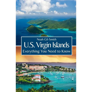 U.S. Virgin Islands: Everything You Need to Know