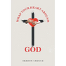 Wrap Your Heart Around God