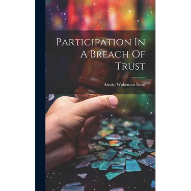Participation In A Breach Of Trust