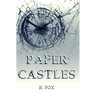 Paper Castles
