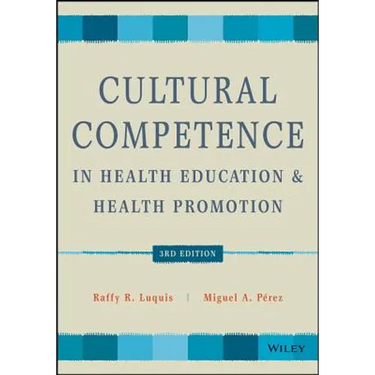 Cultural Competence in Health Education and Health Promotion