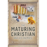 The Maturing Christian and His Enemies