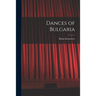 Dances of Bulgaria