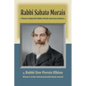 Rabbi Sabato Morais: Pioneer Sephardic Rabbi of Early American Judaism