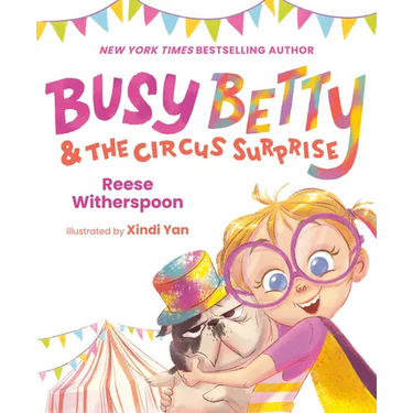 Busy Betty & the Circus Surprise