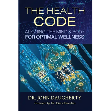The Health Code: Aligning the Mind & Body for Optimal Wellness