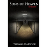 Sons of Heaven: The Haunted
