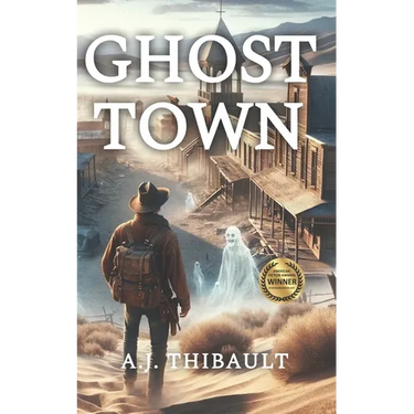 Ghost Town: A Western Paranormal Thriller