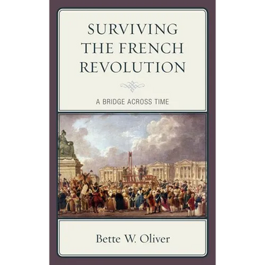 Surviving the French Revolution: A Bridge across Time