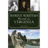 Women Writers Buried in Virginia
