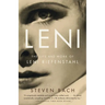 Leni: The Life and Work of Leni Riefenstahl