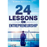 24 Lessons on Entrepreneurship