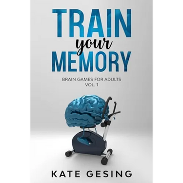 Train your Memory Vol. 1: Brain games for adults