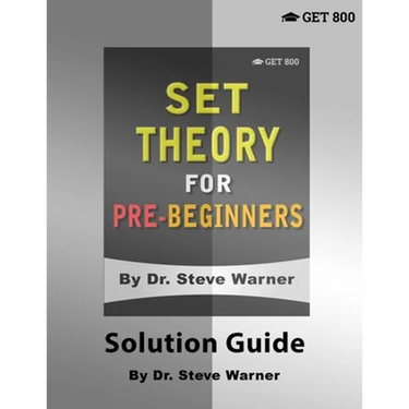 Set Theory for Pre-Beginners - Solution Guide