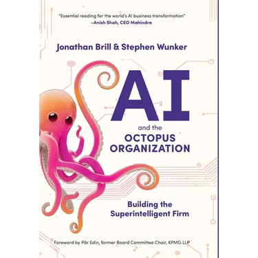 AI and the Octopus Organization: Building the Superintelligent Firm