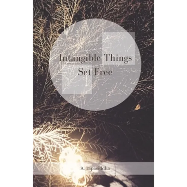 Intangible Things Set Free