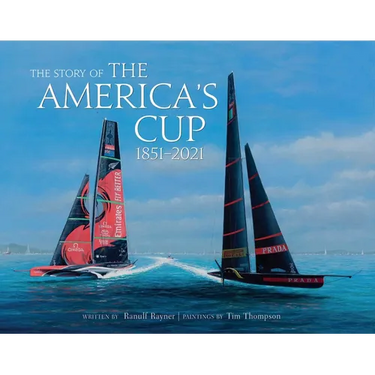 The Story of the America's Cup: 1851-2021