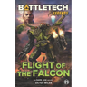 BattleTech Legends: Flight of the Falcon