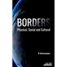 Borders: Physical, Social and Cultural