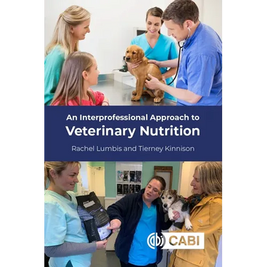 An Interprofessional Approach to Veterinary Nutrition