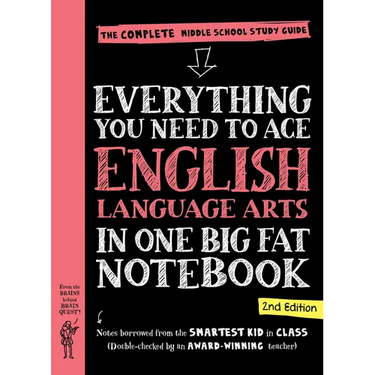 Everything You Need to Ace English Language Arts in One Big Fat Notebook, 2nd Edition: The Complete Middle School Study Guide