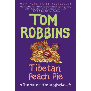 Tibetan Peach Pie: A True Account of an Imaginative Life