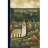 Nicodemus With Jesus;