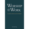 Worship @ Work