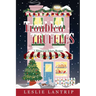 Troubled Truffles: A Whimsical Bakery Mystery